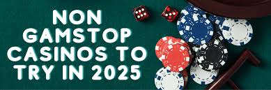 Exploring Casinos That Are Not on Gamstop 545887797
