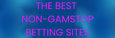 Discover the Best Non GamStop Bookies for an Uninterrupted Betting Experience